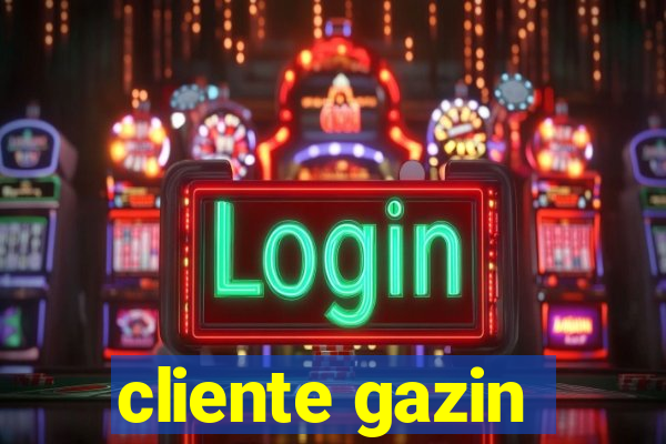 cliente gazin